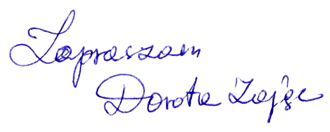 Zapraszam, Dorota Zając